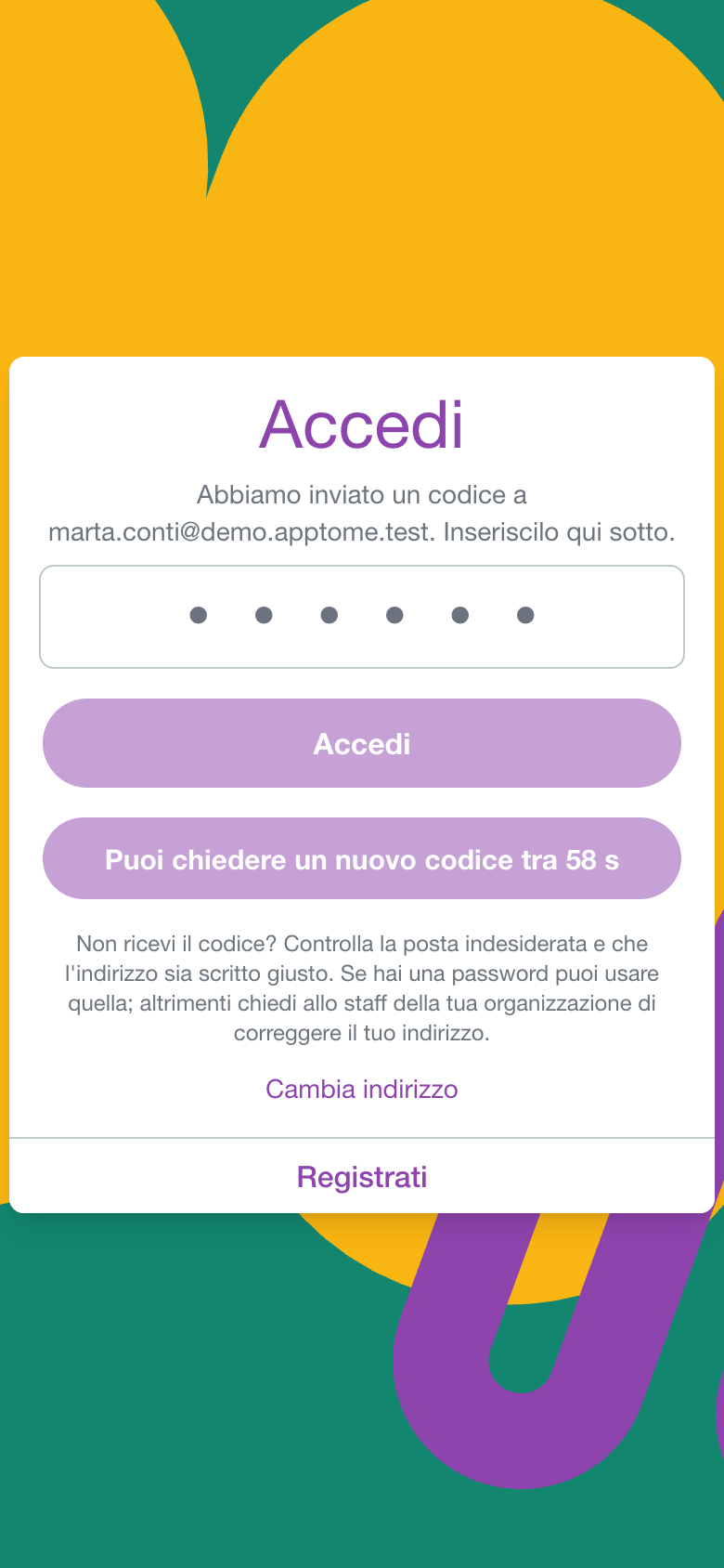 Schermata del codice con il campo a sei cifre e l'aiuto Non ricevi il codice?